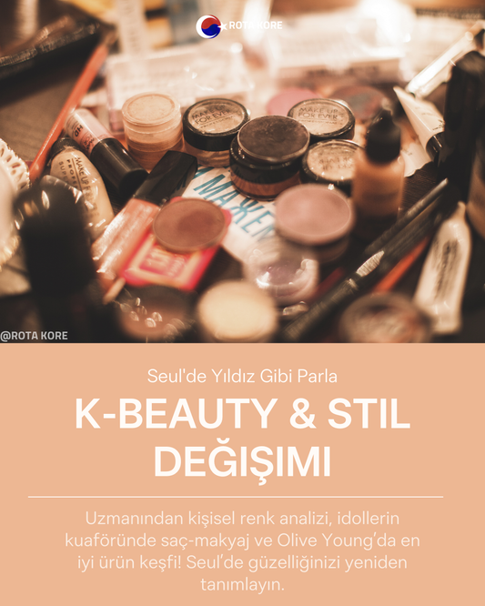 K-Beauty & K-Pop İdol Deneyimi – Seul Güzellik Turu