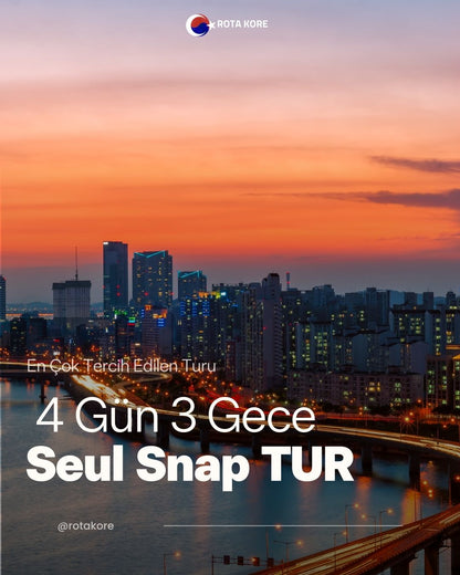 4 Gün 3 Gece Seul Snap Turu