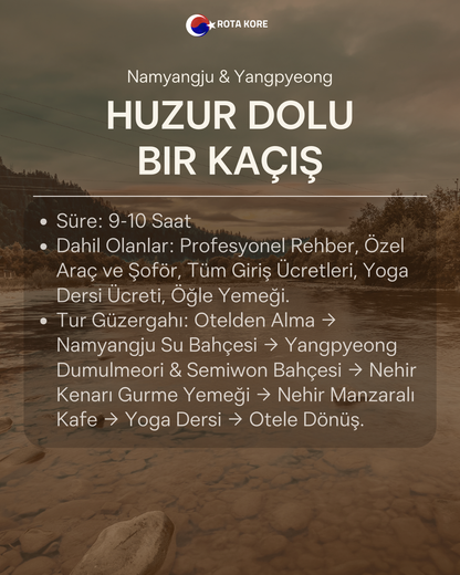 Nehir Manzaralı Yoga ve Doğa Turu – Namyangju & Yangpyeong