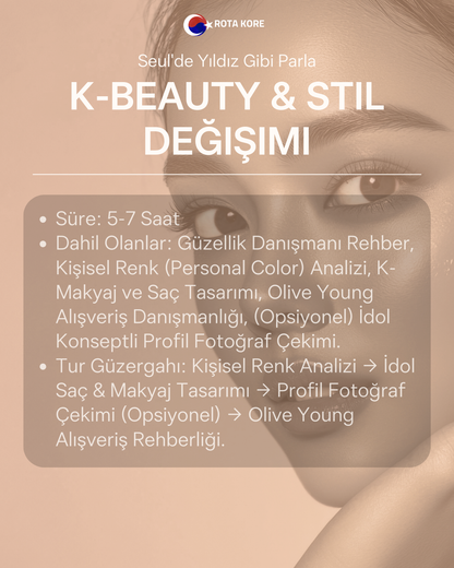 K-Beauty & K-Pop İdol Deneyimi – Seul Güzellik Turu