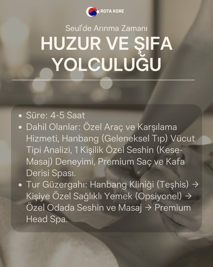 K-Wellness & Arınma – Kore Spa ve Hanbang Turu